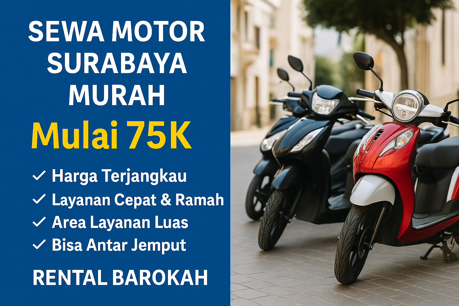 Rental Motor Terdekat dari Bandara dan Stasiun di Surabaya – Praktis dan Murah