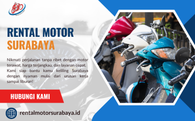 Rental Motor Surabaya | Solusi Praktis Jelajahi Kota Surabaya