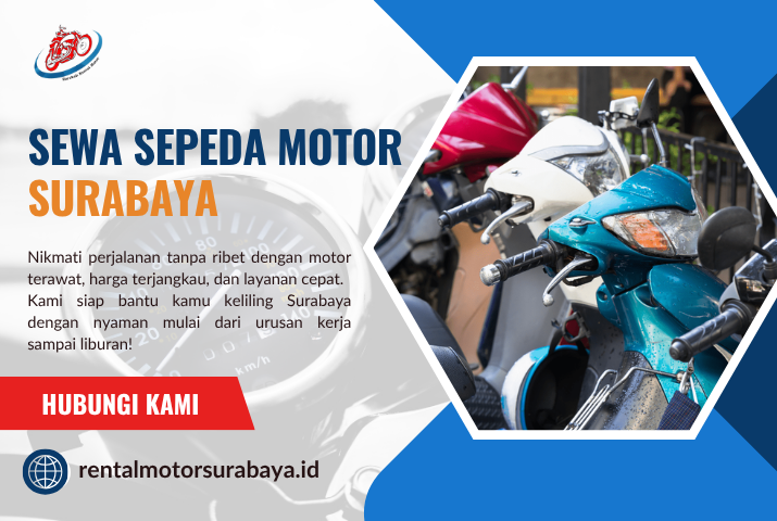 Sewa Sepeda Motor Surabaya Murah untuk Perjalanan Nyaman