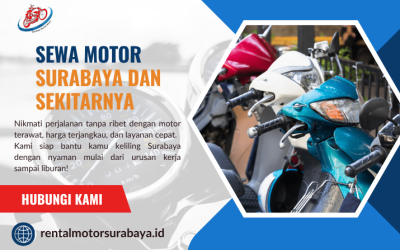 Sewa Motor Surabaya dengan Unit Terawat dan Harga Terjangkau