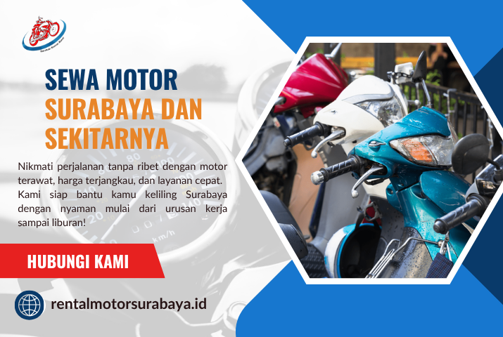 Sewa Motor Surabaya dengan Unit Terawat dan Harga Terjangkau