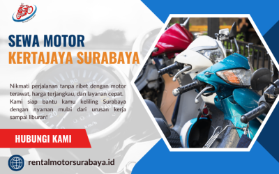 Sewa Motor Kertajaya Surabaya – Cepat, Aman, Profesional