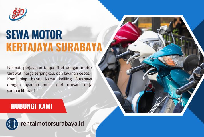 Sewa Motor Kertajaya Surabaya – Cepat, Aman, Profesional