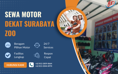 Sewa Motor Dekat Surabaya Zoo | Solusi Transportasi Murah