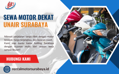 Sewa Motor Dekat Unair Surabaya – Solusi Mobilitas Praktis