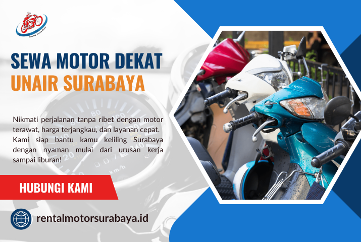 Sewa Motor Dekat Unair Surabaya – Solusi Mobilitas Praktis