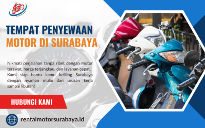 Tempat Penyewaan Motor di Surabaya – Praktis dan Terpercaya